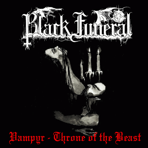 Black Funeral : Vampyr Throne of the Beast